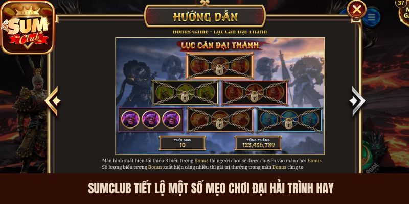 SumClub tiết lộ một số mẹo chơi Đại Hải Trình hay